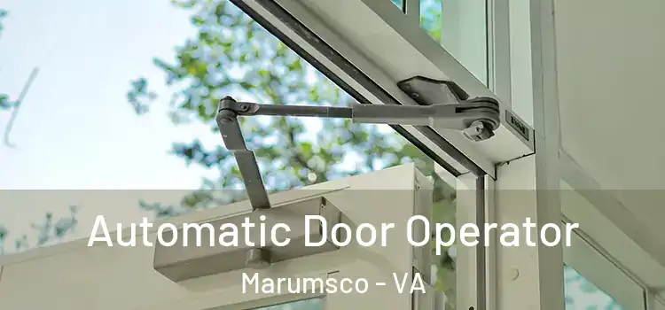 Automatic Door Operator Marumsco - VA