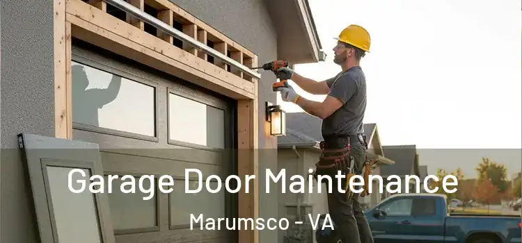  Garage Door Maintenance Marumsco - VA