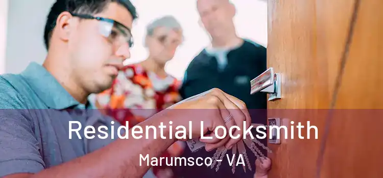 Residential Locksmith Marumsco - VA